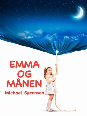cover image of Emma Og Månen